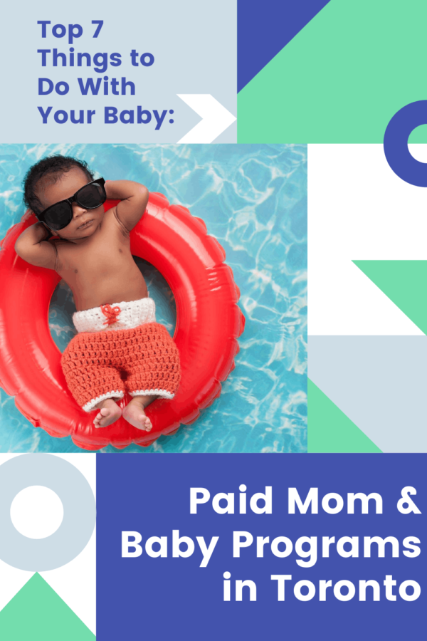 Paid Mom and Baby Programs in Toronto for Maternity Leave
