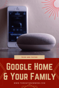 Google Home and Your Family