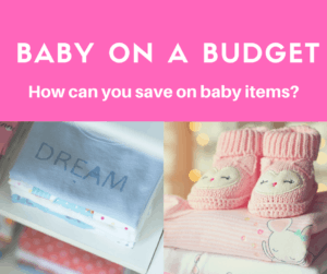 how to save money on baby items