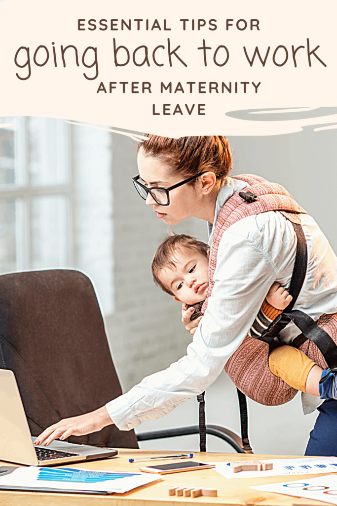 going back to work after maternity leave