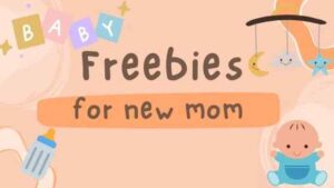 Freebies for new moms