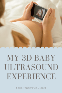 My 3D Baby Ultrasound Experience