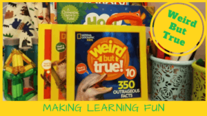 Weird But True: Making Learning Fun