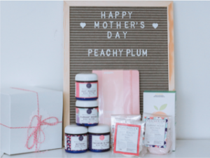 Mother's Day Gift Guide 2021- PeachyPlum Natural Skincare