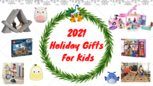 Best Holiday Gifts for Kids