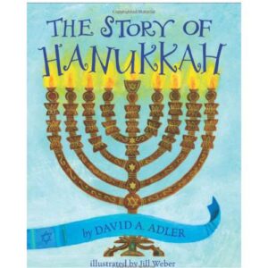 Hanukkah Gifts and supplies_ The Story of Hanukkah