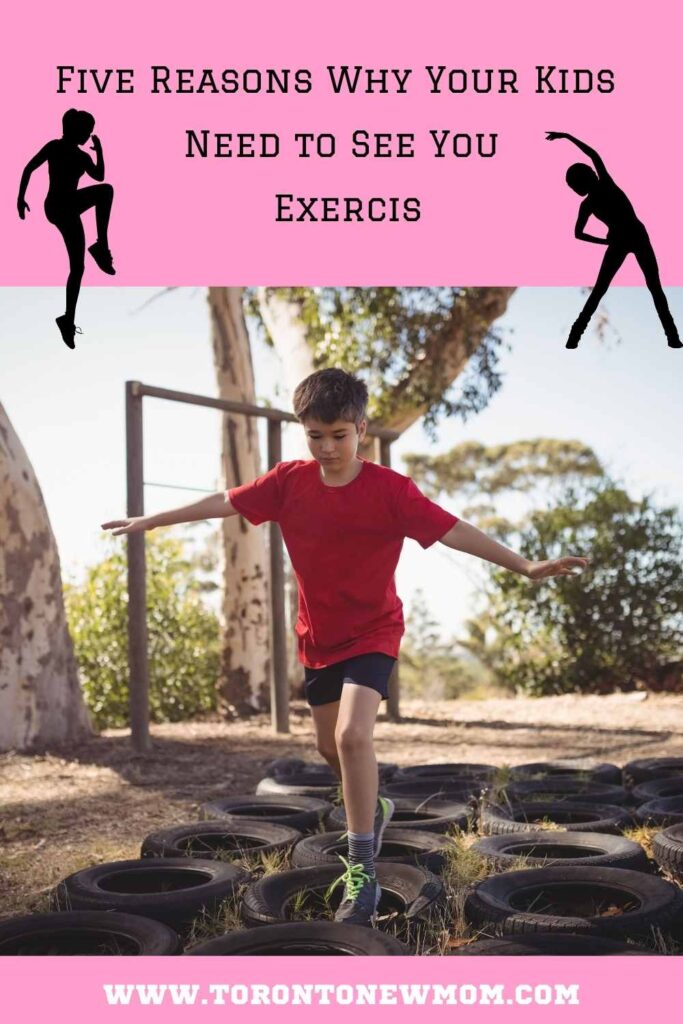 Five Reasons Why Your Kids Need to See You Exercise_5