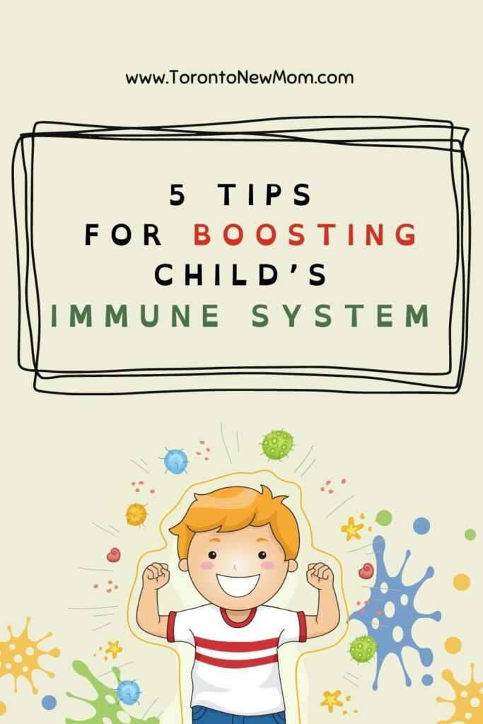 5 Tips For Boosting Child’s Immune System