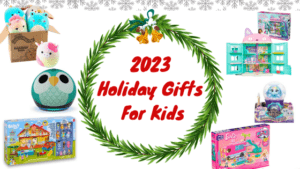 2023 Holiday Gifts For Kids