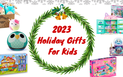 2023 Holiday Gifts For Kids