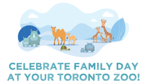 Things To Do for Family Day 2024- Toronto Zoo