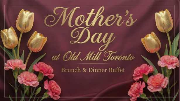 Mother’s Day Brunch & Dinner Buffet