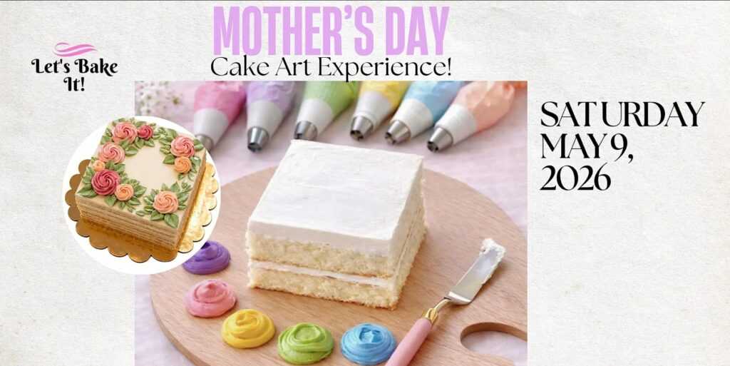 Mother's Day Cake Canvas Experience!